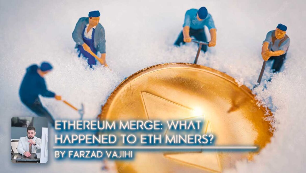 Ethereum Merge: What Happened to ETH Miners?